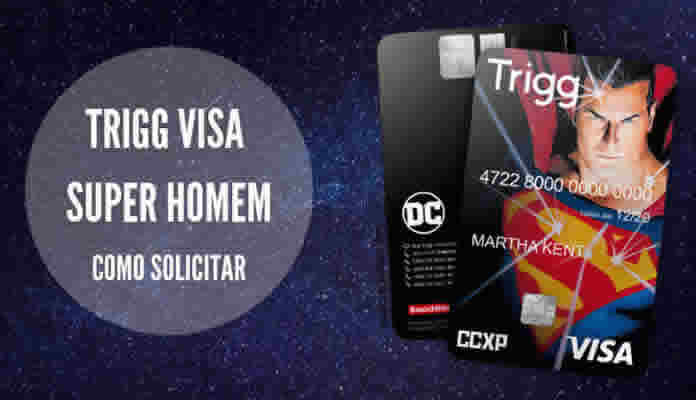 Cartão de Crédito Trigg Visa Super Homem cartao-trigg-super-homem